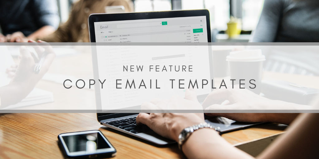 Copy Existing Email Templates Copy Existing Email Templates