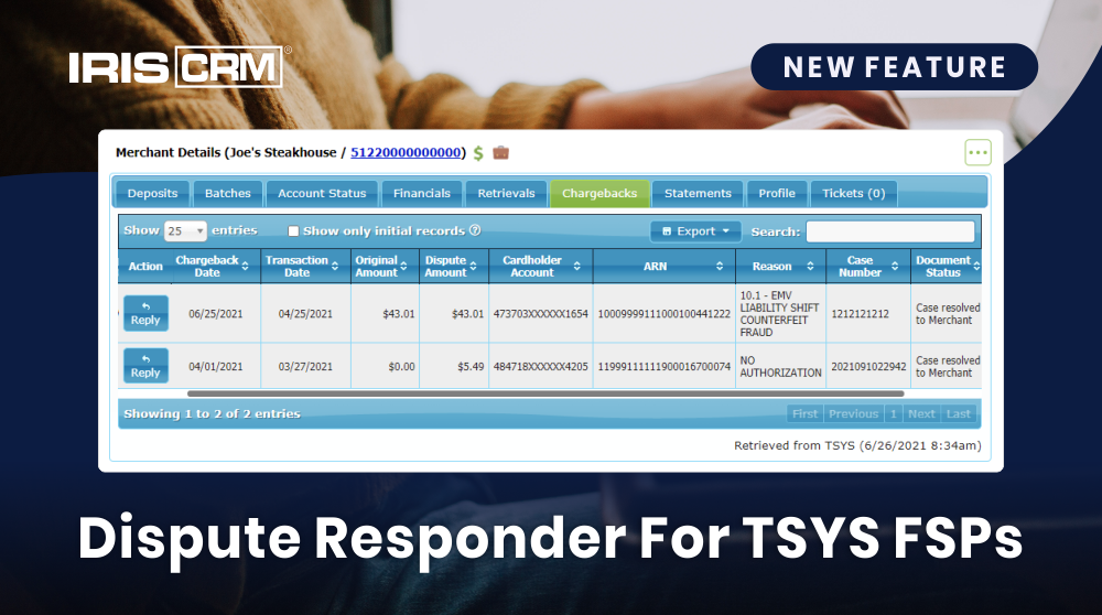 Dispute Responder for Merchants of TSYS FSPs Dispute Responder for Merchants of TSYS FSPs
