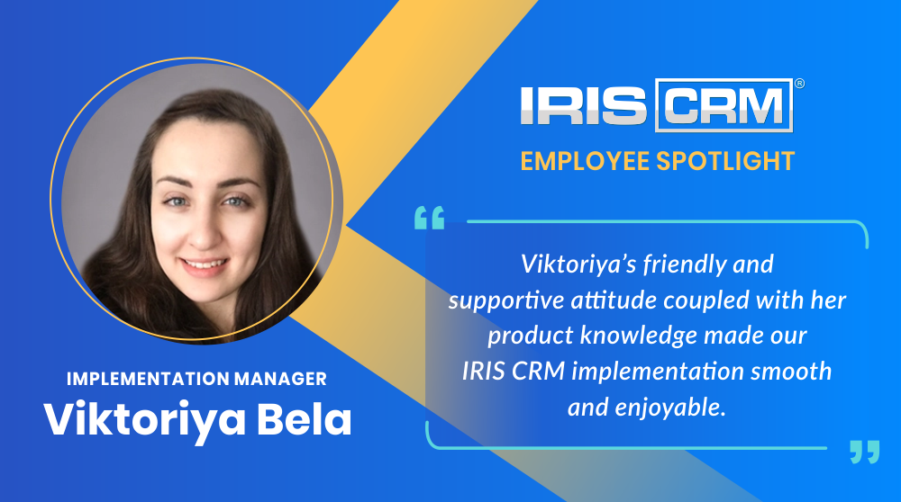 Employee Spotlight: Implementation Leader Viktoriya Bela Employee Spotlight: Implementation Leader Viktoriya Bela