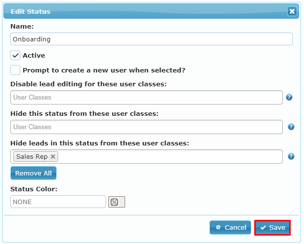 Save Lead Status Restrictions Save Lead Status Restrictions