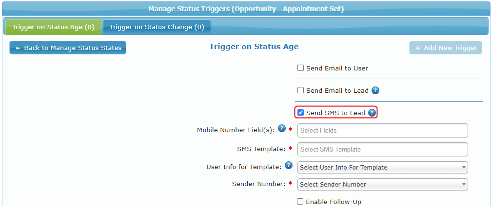 Add SMS Status Trigger Add SMS Status Trigger