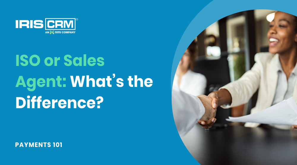 ISO or Sales Agent: What’s the Difference and Which is the Best Fit? ISO or Sales Agent: What’s the Difference and Which is the Best Fit?