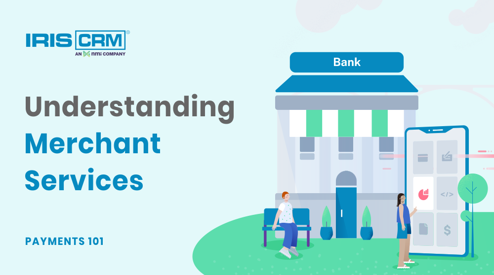 Understanding Merchant Services Understanding Merchant Services