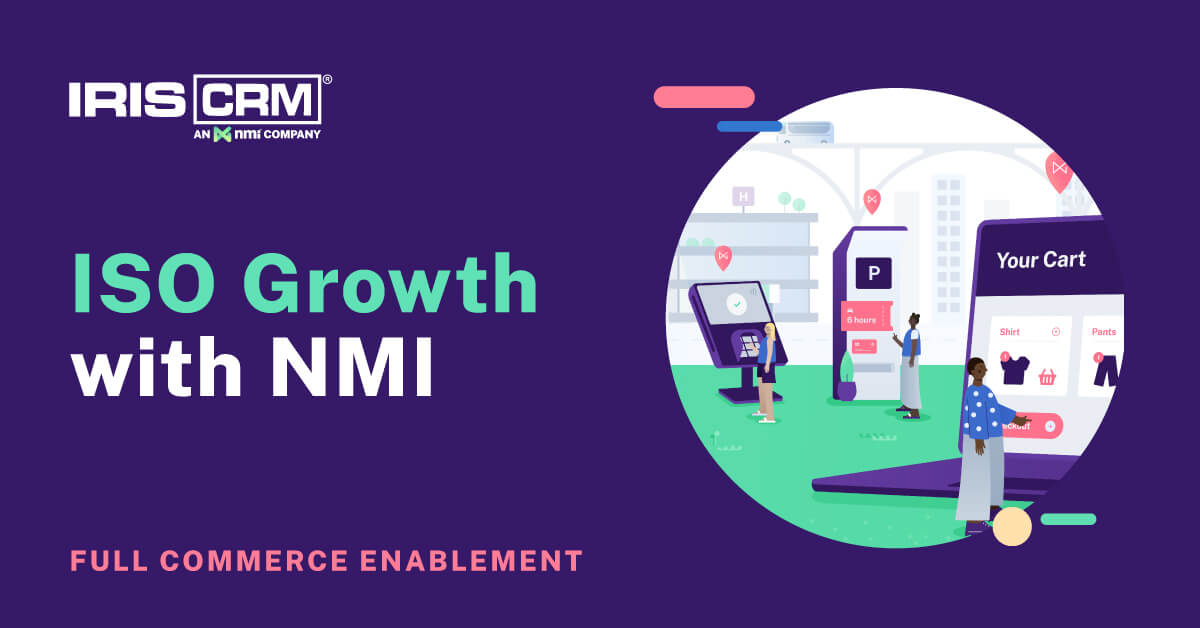 ISO Growth with NMI: Reach More Merchants. Serve More MIDs. Maximize Profits. ISO Growth with NMI: Reach More Merchants. Serve More MIDs. Maximize Profits.